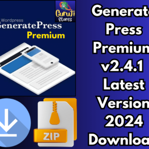 Download GeneratePress Premium v2.4.1 [GP Premium Theme/Plugin] Latest Version 2024