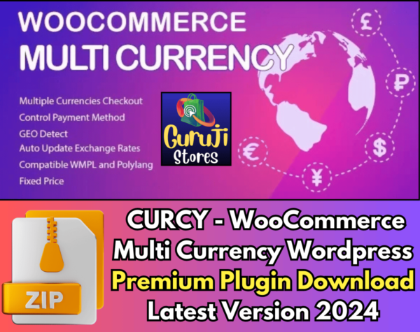 Download CURCY WooCommerce Multi Currency Wordpress Premium Plugin (Currency Switcher) Latest Version 2024